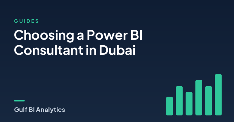 How to Choose a Power BI Consultant in Dubai