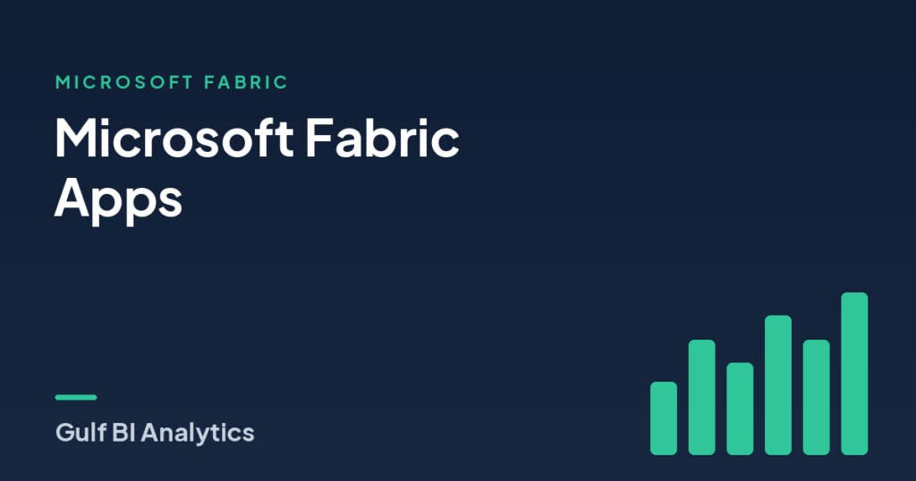 Microsoft Fabric Apps: Build Data-Driven Apps Inside Fabric