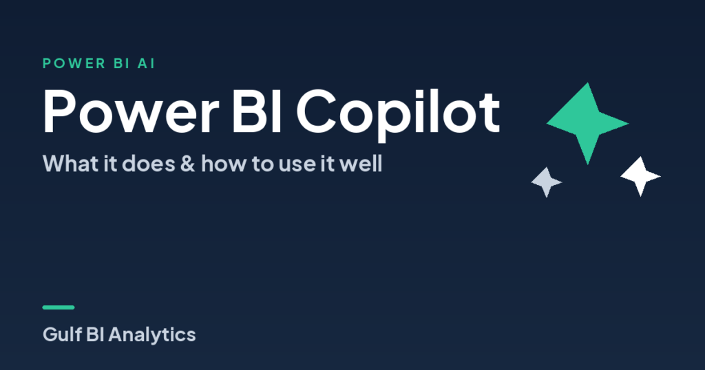 Power BI Copilot in 2026: What It Does and How to Use It Well